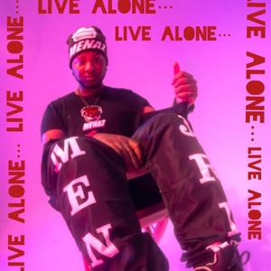 Live Alone (No Silence)