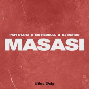 Masasi (feat. Mc Redbull & DJ Merco)