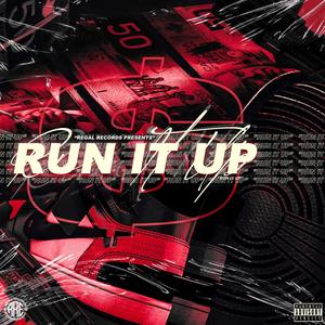RUN IT UP (feat. CEO DAVE) (Explicit)