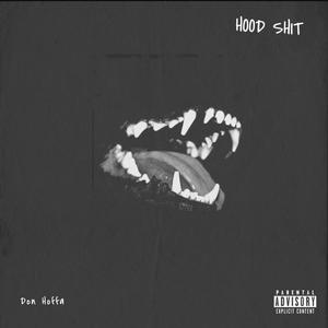 Hood **** (Explicit)