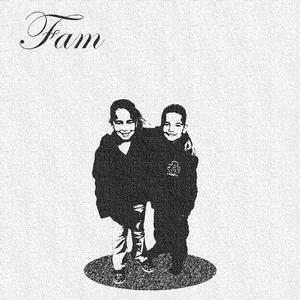 Fam (Explicit)