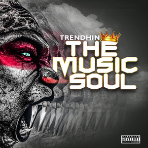 The Music Soul (Explicit)