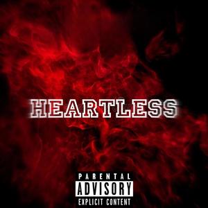 Heartless (Explicit)