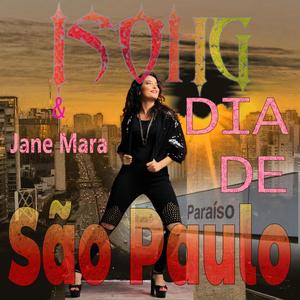 DIA DE SÃO PAULO (feat. JANE MARA TAVARES)