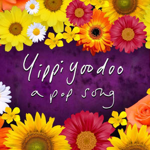 Yippiyoodoo (feat. Kim Garner & Rachel Moore)