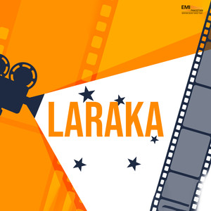 Laraka (Original Motion Picture Soundtrack)