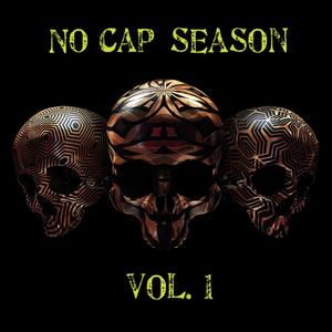 No Cap Season, Vol. 1 (Explicit)