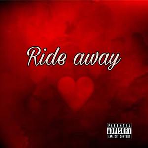 Ride away (feat. Yvng stxrr) [Explicit]