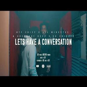 Let's Have A Conversation (feat. GreenDot Keez & Ju Shiesty) [Explicit]
