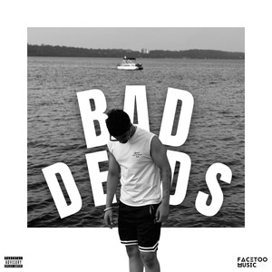Bad Deeds (Slow & Reverb|Explicit)