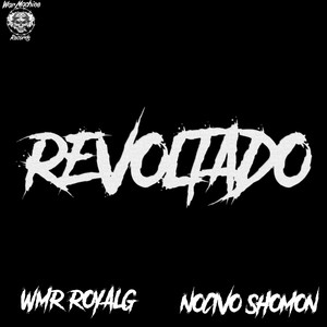 Revoltado (Explicit)