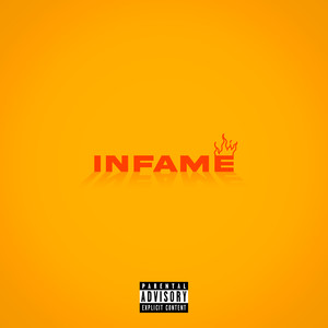 Infame (Explicit)