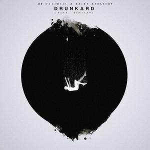 Drunkard (feat. Bamiyah)