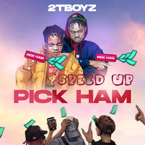 Pick Ham (Speed Up)