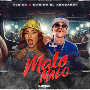 Malo Malo (Explicit)