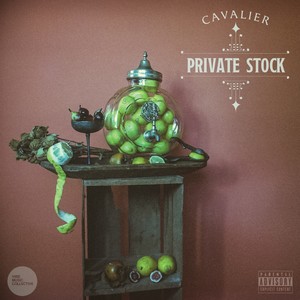 Private Stock (Explicit)