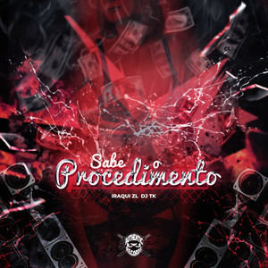 Sabe o Procedimento (Explicit)