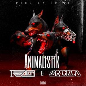 Animalistik (feat. MR. Gizla & Spink)