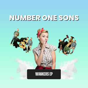 Wankers EP (Explicit)