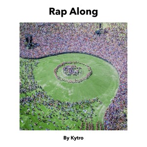 Rap Along (Explicit)