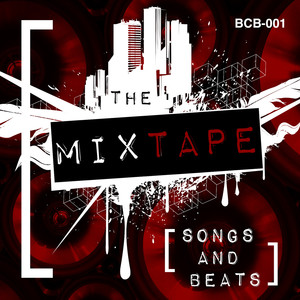 The Mixtape (Songs And Beats)