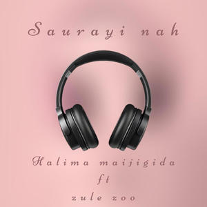 Saurayi Nah (feat. Zule Zoo) [Explicit]