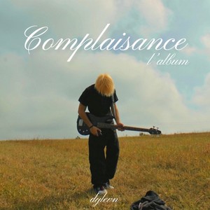 Complaisance (feat. Maxom) (Explicit)