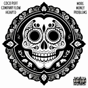 More Money Problems (Explicit)