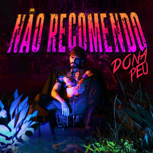 Não Recomendo (Explicit)