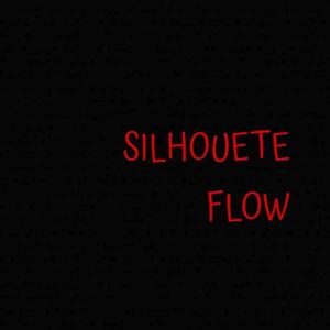 Silhouette flow (feat. lilchipper) (Explicit)