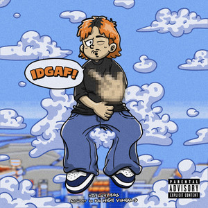 IDGAF (Explicit)