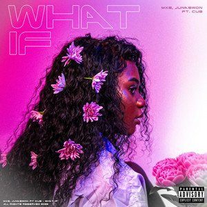 What If? (Explicit)