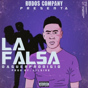 La Falsa (Explicit)