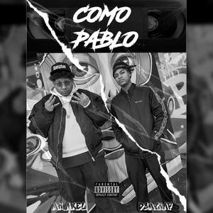 Como Pablo (feat. Mr.Axel)