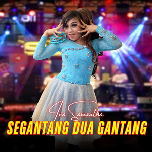 Segantang Dua Gantang