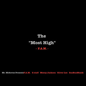 The Most High (Explicit)