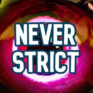 Never Strict (Instrumental)