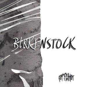 Birkenstock (Explicit)