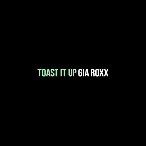 Toast It Up