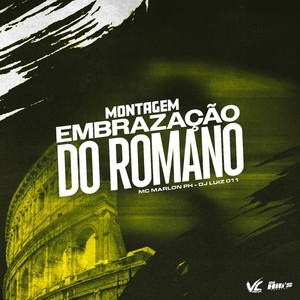 Montagem Embrazação do Romano (Explicit)