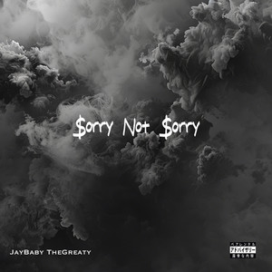 $orry Not $orry (Explicit)