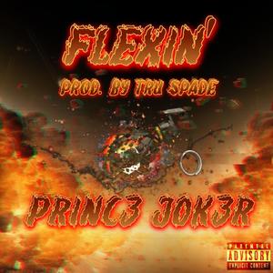 FLEXIN (Explicit)