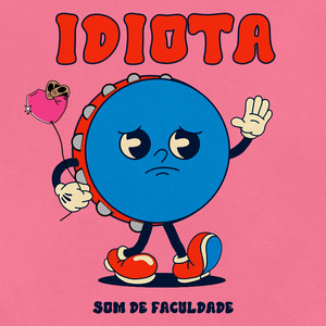 IDIOTA