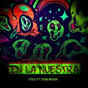 EN LA NUESTRA (feat. SOW NEGGA) (Explicit)