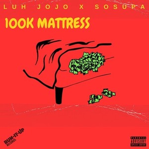 100k Mattress (Explicit)