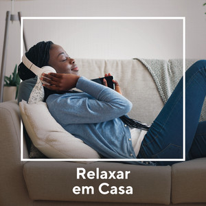 Relaxar em Casa