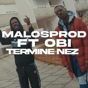 TERMINE NEZ (feat. MalosProd) (MacMuzik Remix|Explicit)