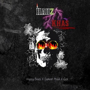 Hauz Khas (Explicit)