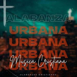 Alabanza Urbana #1