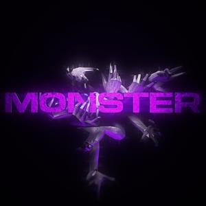 MONSTER (Explicit)